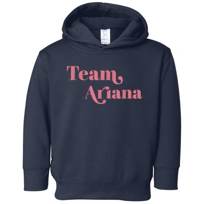 Retro For Ariana, Show Support Be On Team Ariana Toddler Hoodie