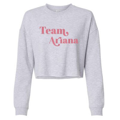 Retro For Ariana, Show Support Be On Team Ariana Cropped Pullover Crew