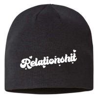 Relationshit Funny Anti Valentine Sustainable Beanie