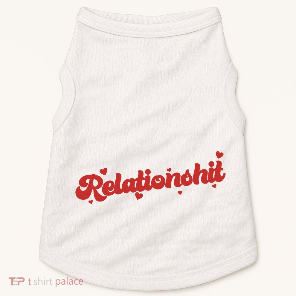 Relationshit Funny Anti Valentine Doggie Tank