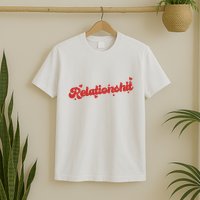 Relationshit Funny Anti Valentine T-Shirt