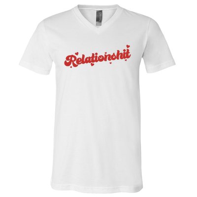 Relationshit Funny Anti Valentine V-Neck T-Shirt