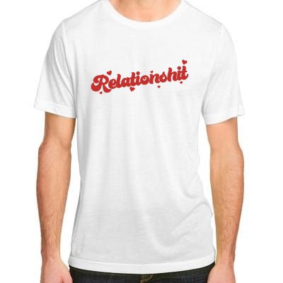 Relationshit Funny Anti Valentine Adult ChromaSoft Performance T-Shirt