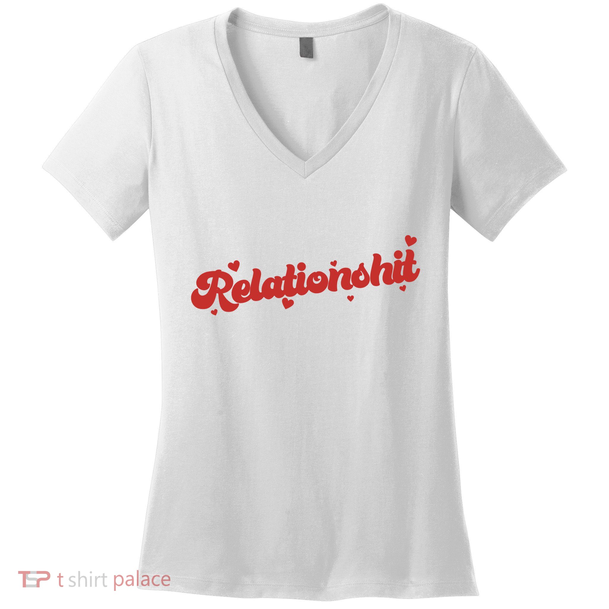 Relationshit Funny Anti Valentine Women's V-Neck T-Shirt