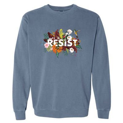 Resist Floral Anti Trump Political Protest Garment-Dyed Sweatshirt