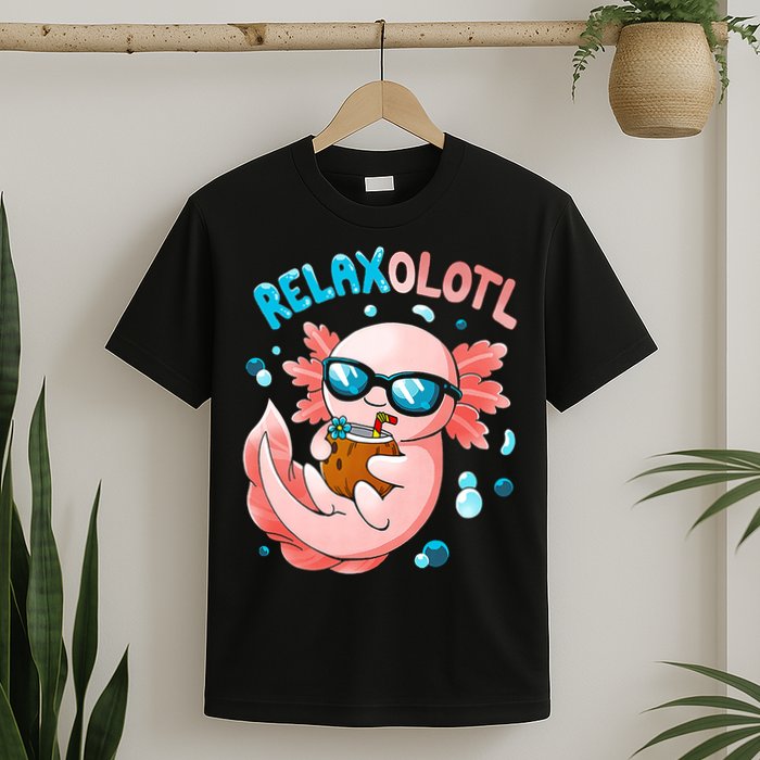 Relaxolotl Funny Axolotl Relax  T-Shirt