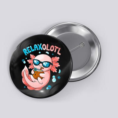 Relaxolotl Funny Axolotl Relax  Button