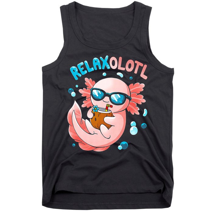 Relaxolotl Funny Axolotl Relax  Tank Top