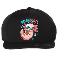 Relaxolotl Funny Axolotl Relax  Wool Snapback Cap