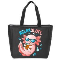 Relaxolotl Funny Axolotl Relax  Zip Tote Bag