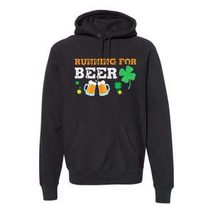 Running For Beer Funny St Patrick's Day Irish Premium Hoodie