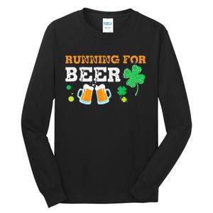 Running For Beer Funny St Patrick's Day Irish Tall Long Sleeve T-Shirt