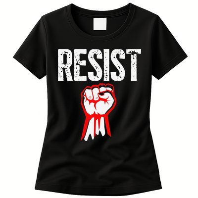 Resist Fist Be Part Of The Resistance Anti Trump Gift Womens T-Shirt