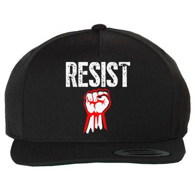 Resist Fist Be Part Of The Resistance Anti Trump Gift Wool Snapback Cap