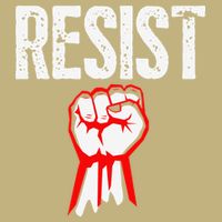 Resist Fist Be Part Of The Resistance Anti Trump Gift T-Shirt