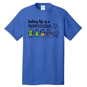 Roeo Funny Battery Life Of A Paraprofessional Teacher Life Great Gift Tall T-Shirt