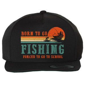 Retro Fisherman Born To Go Fishing Forced To Go To School Wool Snapback Cap