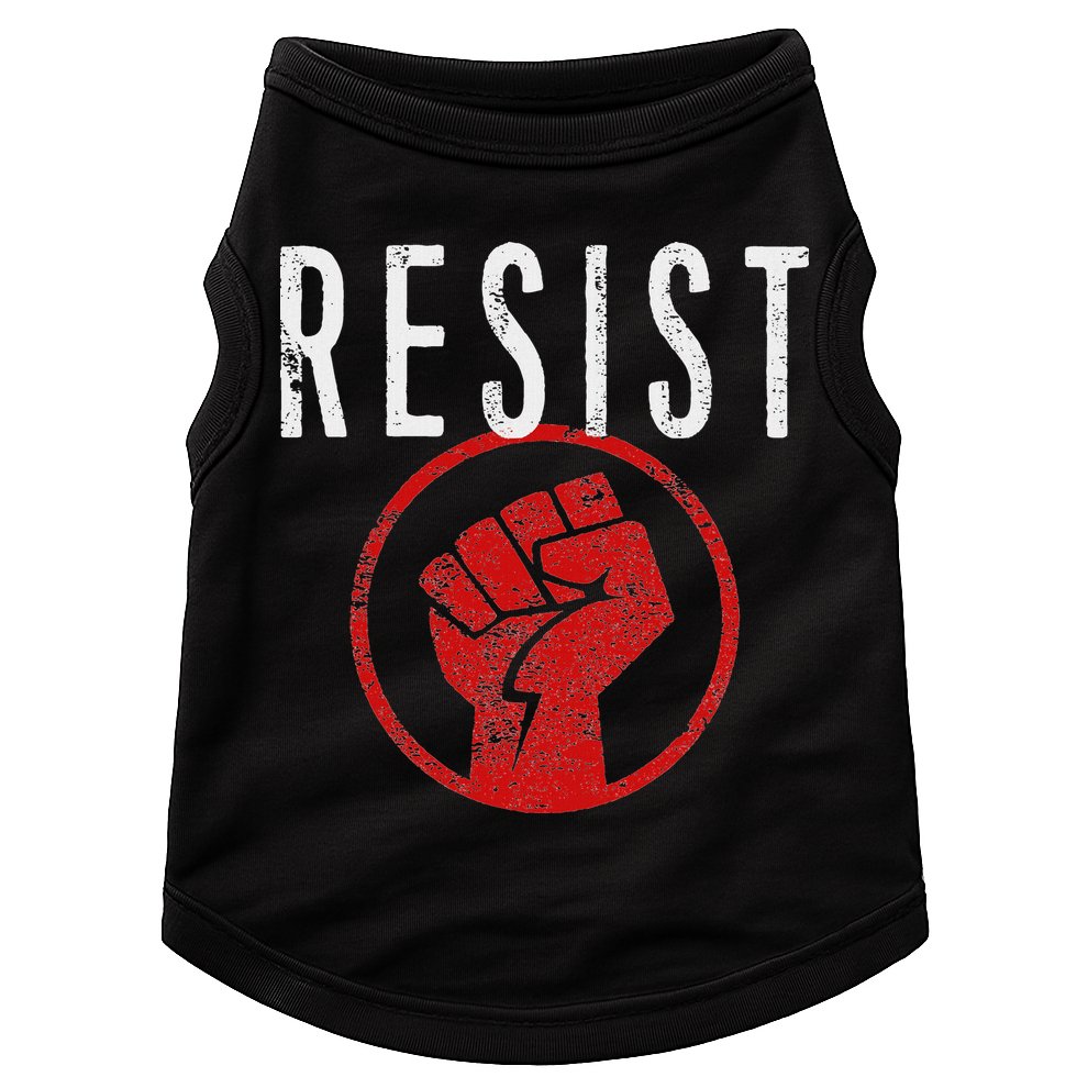 Resist Fist Be Part Of The Resistance Anti Trump Doggie Tank