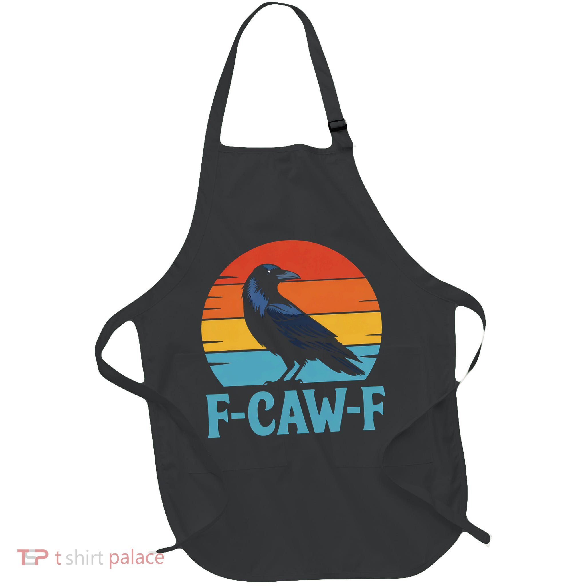 Retro F-Caw-F Black Bird Crow Funny Crow Lover Full-Length Apron With Pockets
