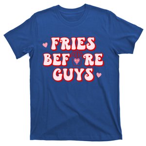 Retro Fries Before Guys French Fires Lover Funny Valentines Meaningful Gift T-Shirt