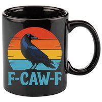 Retro F-Caw-F Black Bird Crow Funny Crow Lover 11oz C Handle Ceramic Mug