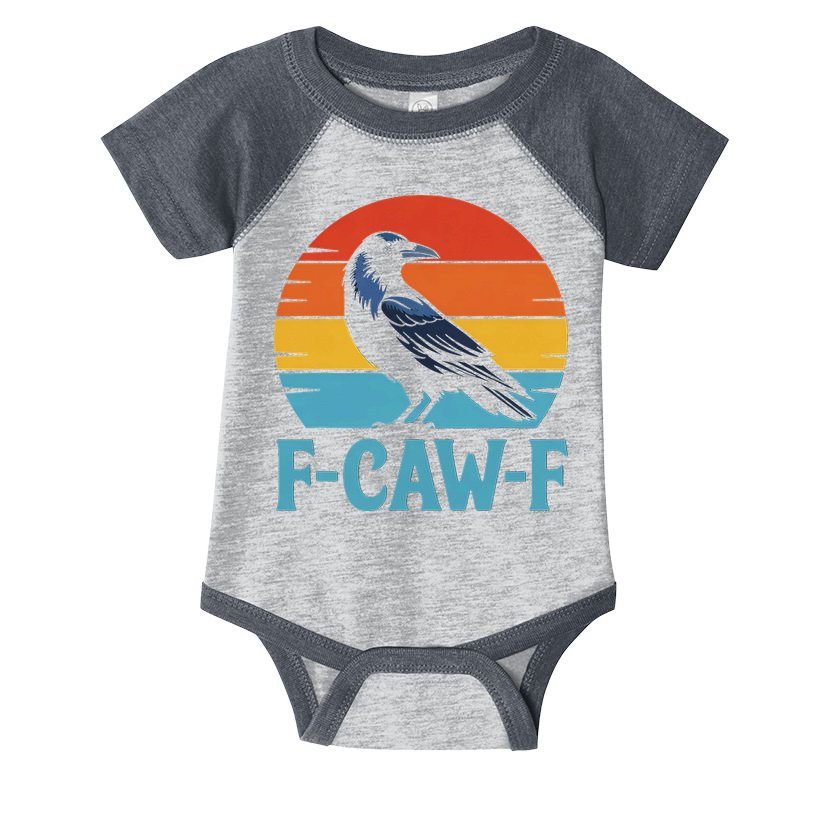 Retro F-Caw-F Black Bird Crow Funny Crow Lover Infant Baby Jersey Bodysuit