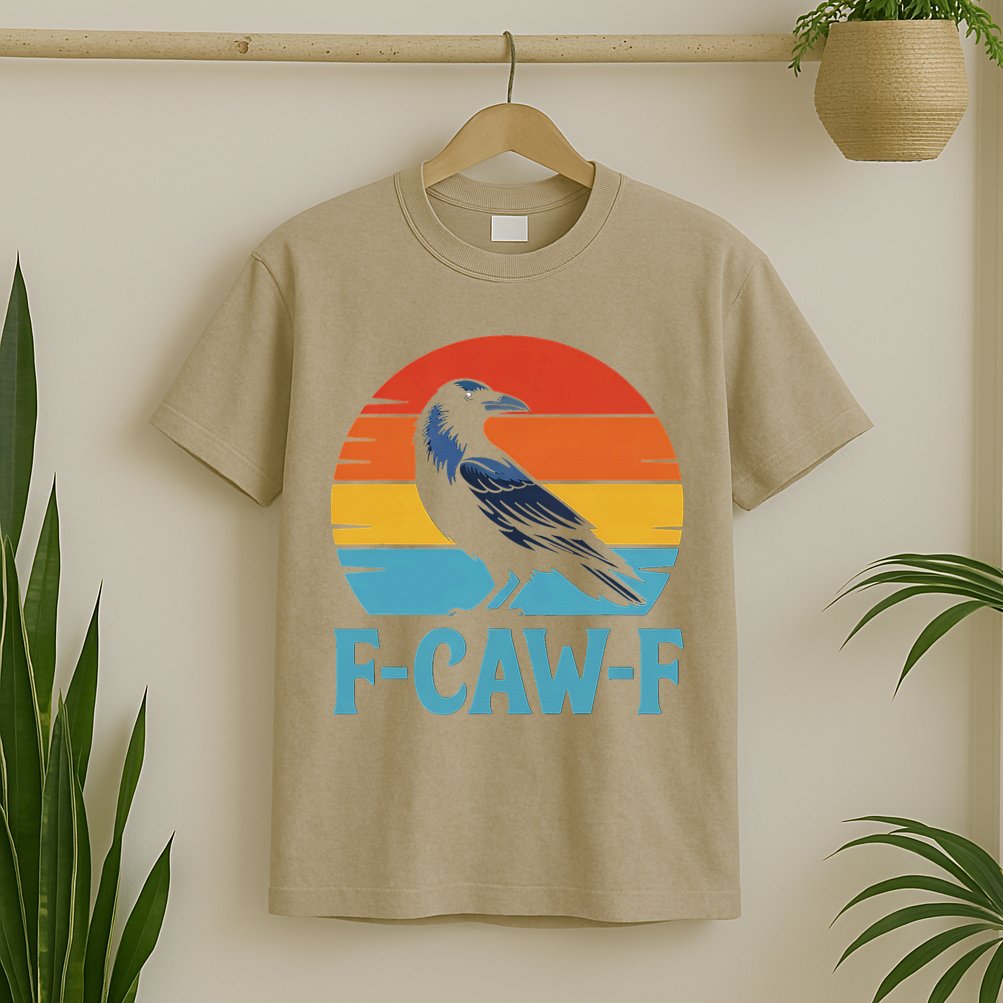 Retro F-Caw-F Black Bird Crow Funny Crow Lover T-Shirt
