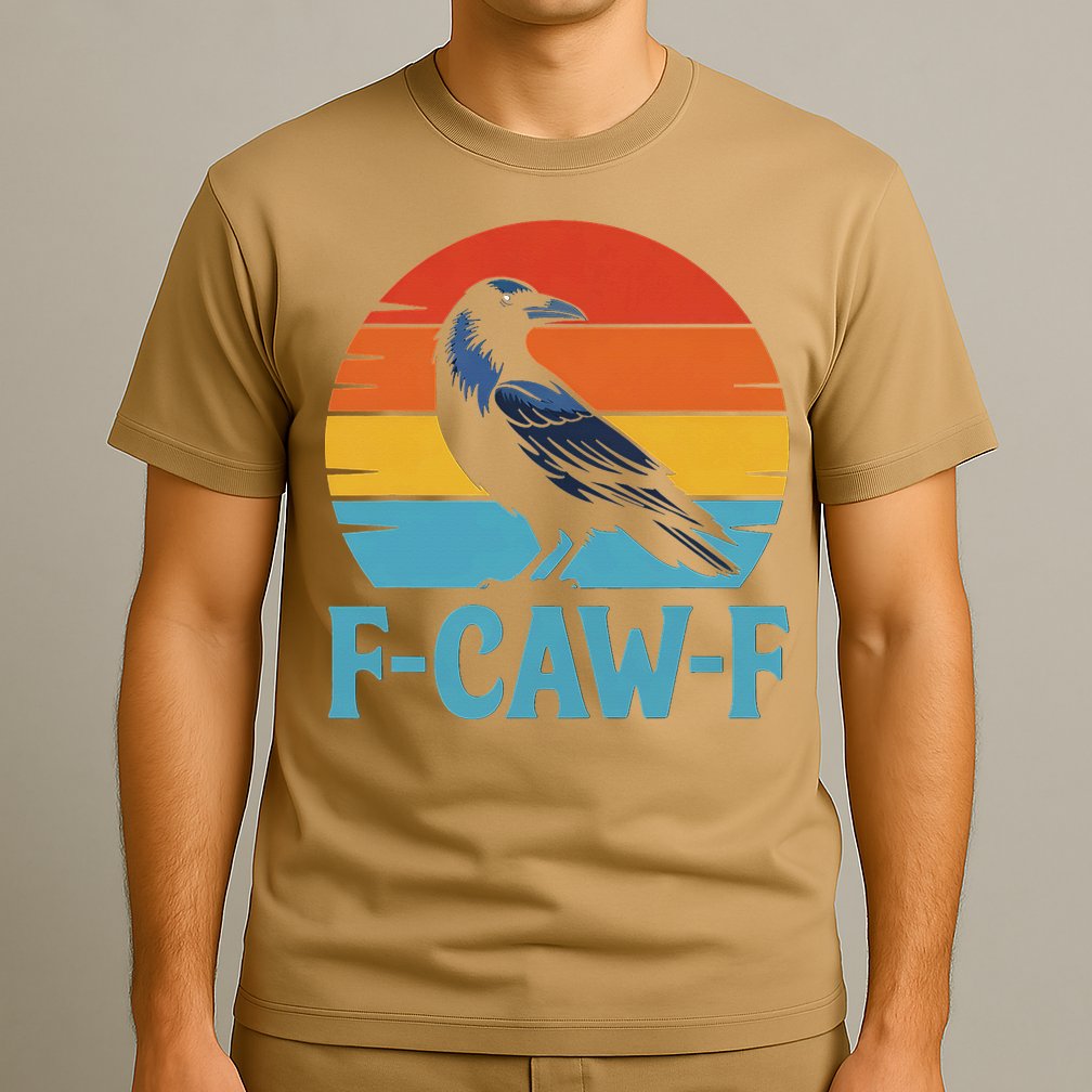 Retro F-Caw-F Black Bird Crow Funny Crow Lover T-Shirt