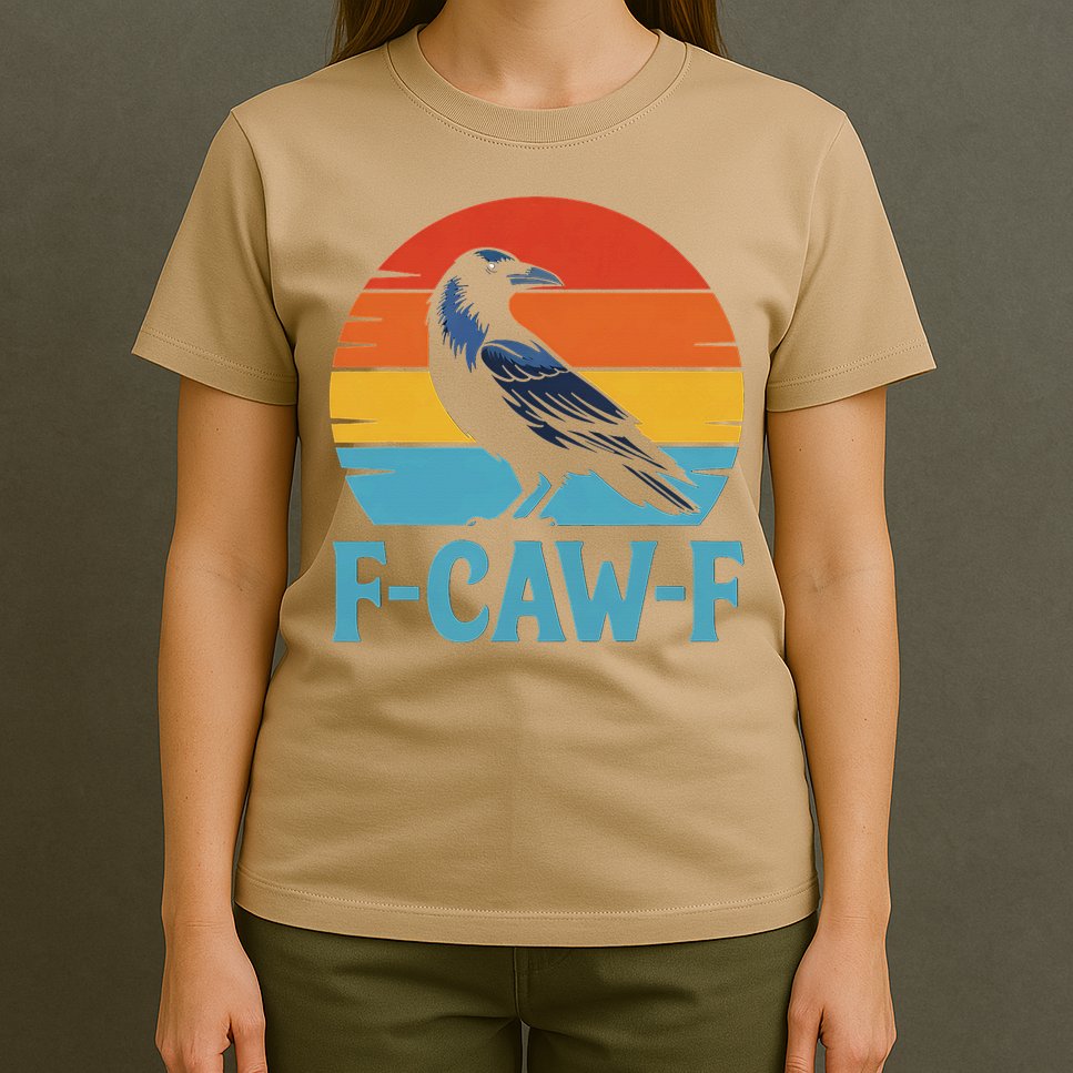 Retro F-Caw-F Black Bird Crow Funny Crow Lover T-Shirt