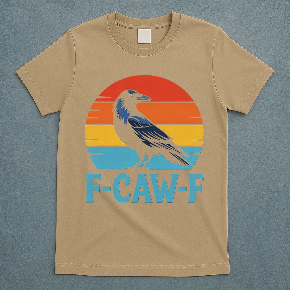 Retro F-Caw-F Black Bird Crow Funny Crow Lover T-Shirt