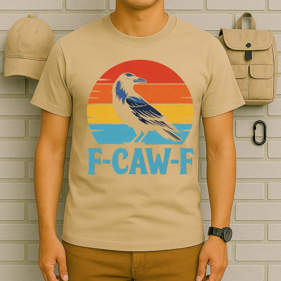 Retro F-Caw-F Black Bird Crow Funny Crow Lover T-Shirt