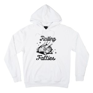 Rolling Fatties Cat Funny Cute Cat Lover Kitten Owner Kitty Hoodie