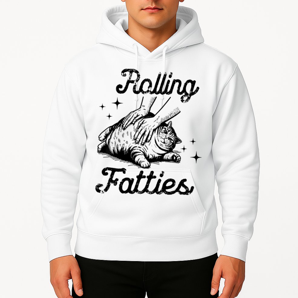 Rolling Fatties Cat Funny Cute Cat Lover Kitten Owner Kitty Hoodie