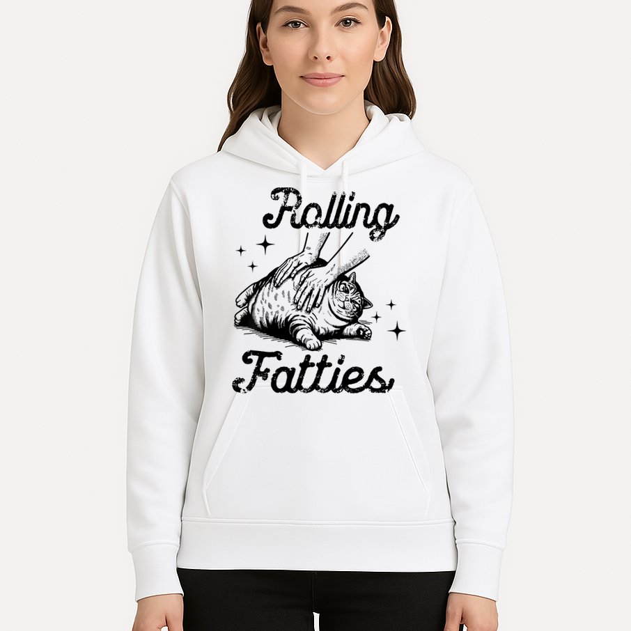 Rolling Fatties Cat Funny Cute Cat Lover Kitten Owner Kitty Hoodie