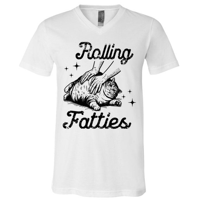 Rolling Fatties Cat Funny Cute Cat Lover Kitten Owner Kitty V-Neck T-Shirt