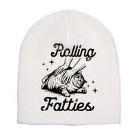 Rolling Fatties Cat Funny Cute Cat Lover Kitten Owner Kitty Short Acrylic Beanie
