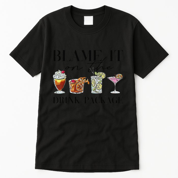 Retro Funny Cruise Blame It On The Drink Package Party Tall T-Shirt