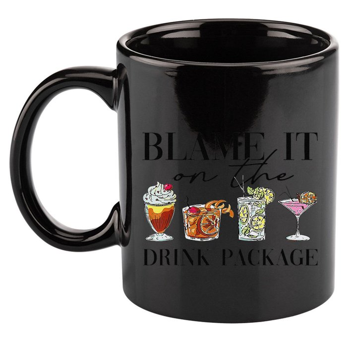 Retro Funny Cruise Blame It On The Drink Package Party 11oz C Handle Ceramic Mug