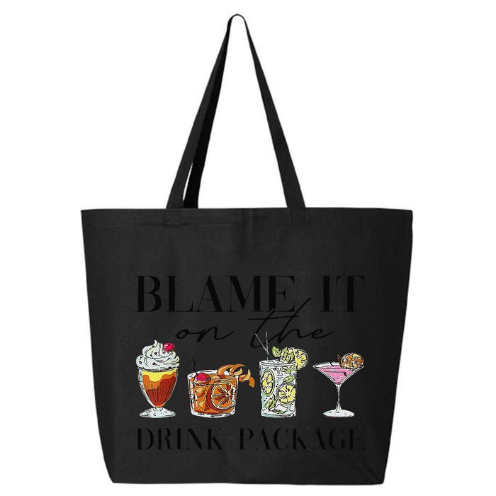 Retro Funny Cruise Blame It On The Drink Package Party 25L Jumbo Tote