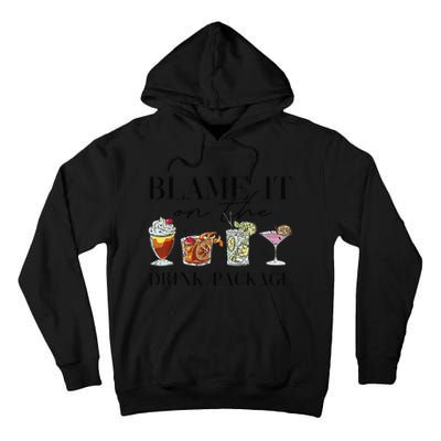 Retro Funny Cruise Blame It On The Drink Package Party Tall Hoodie