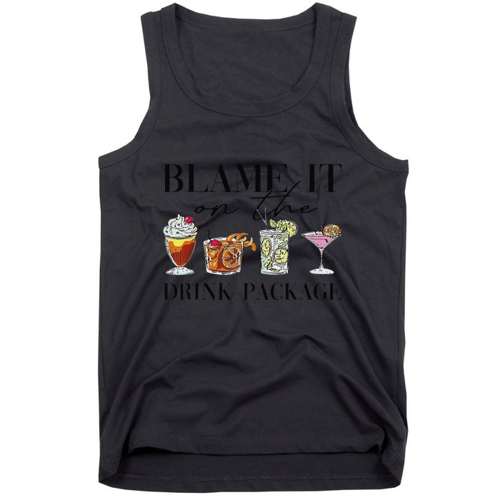 Retro Funny Cruise Blame It On The Drink Package Party Tank Top