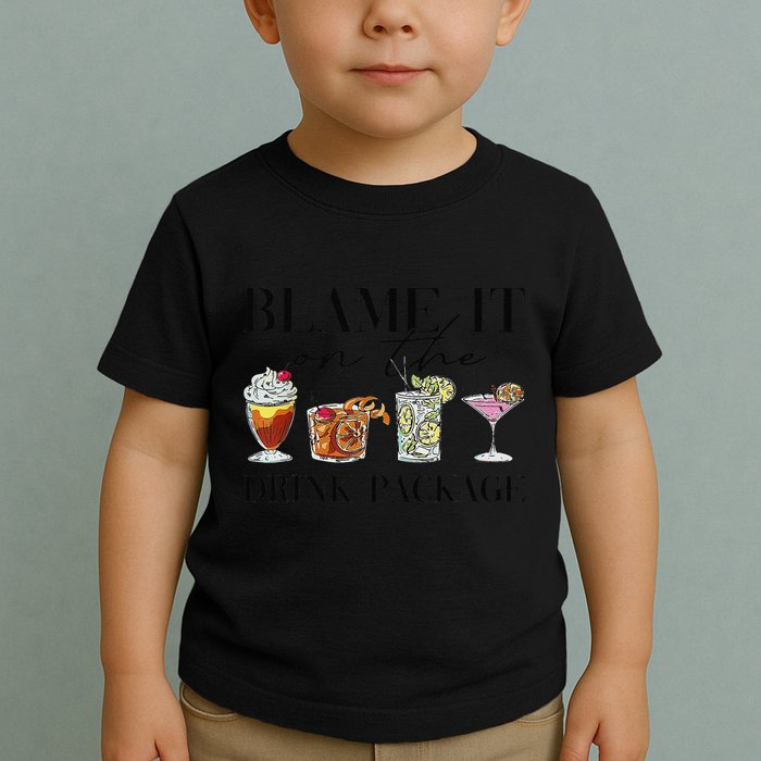 Retro Funny Cruise Blame It On The Drink Package Party Toddler T-Shirt