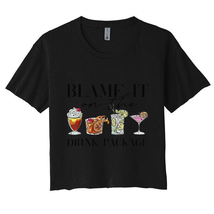 Retro Funny Cruise Blame It On The Drink Package Party Crop Top