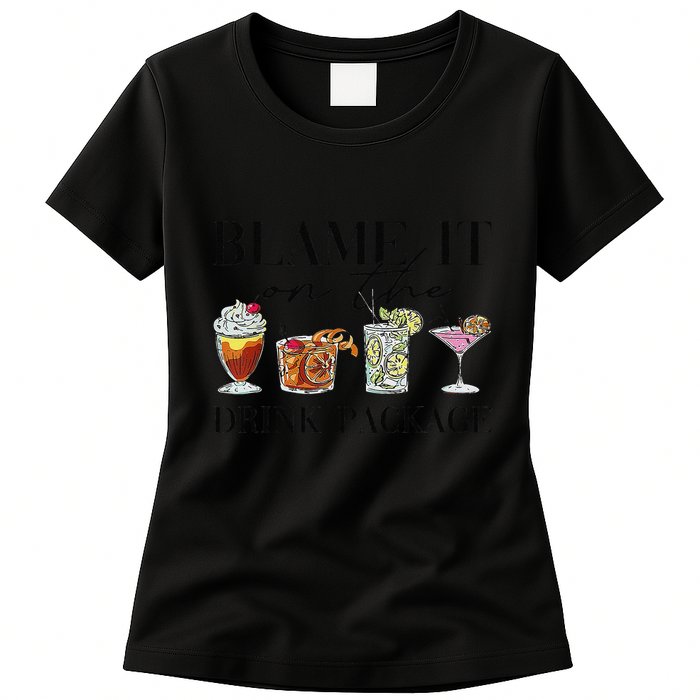 Retro Funny Cruise Blame It On The Drink Package Party Womens T-Shirt