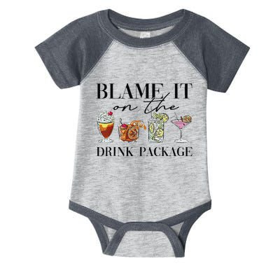 Retro Funny Cruise Blame It On The Drink Package Party Infant Baby Jersey Bodysuit