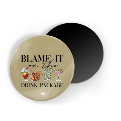 Retro Funny Cruise Blame It On The Drink Package Party Magnet