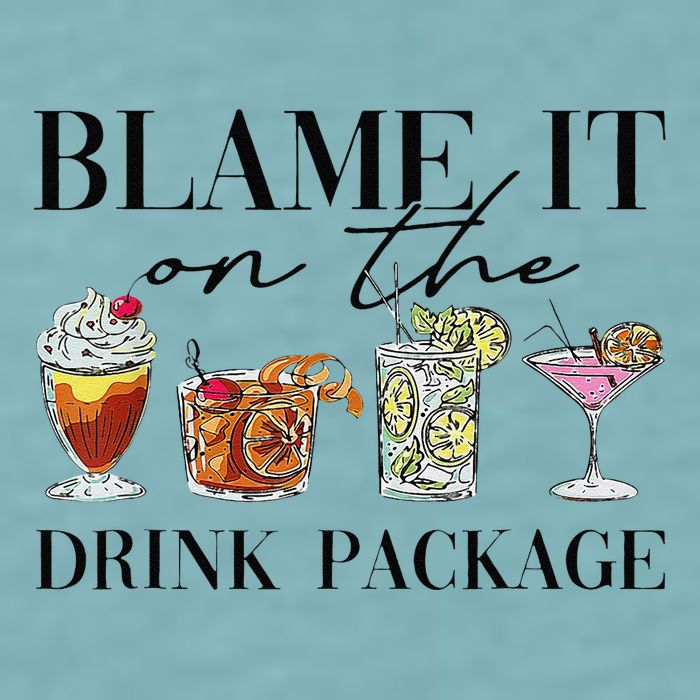 Retro Funny Cruise Blame It On The Drink Package Party Sueded Cloud Jersey T-Shirt
