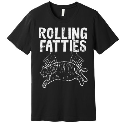 Rolling Fatties Cat Funny Fat Kitten Premium T-Shirt