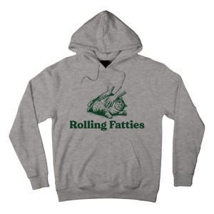 Rolling Fatties Cat Funny Tall Hoodie