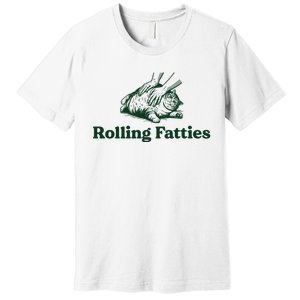 Rolling Fatties Cat Funny Premium T-Shirt